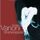 Ornella Vanoni - Sheherazade (Contiene "Bello Amore" )