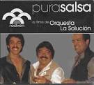 Orquesta La Solucion - Pura Salsa