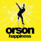Orson - Happiness