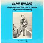 Bob Wilber - Vital Wilber