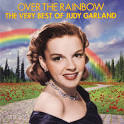 Over the Rainbow: The Very Best of Judy Garland