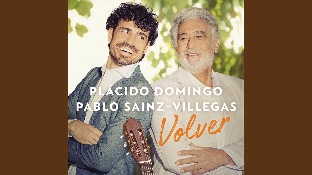 Pablo Sainz Villegas and Plácido Domingo - Historia de Un Amor