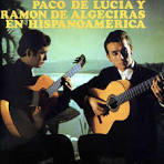 Paco de Lucía - Paco de Lucia/Ramon de Algeciras en Hispanoamerica