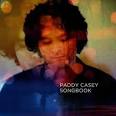 Paddy Casey - Songbook: The Best of Paddy Casey