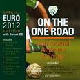 Paddy Reilly - On the One Road: Irish Football Anthems & Songs