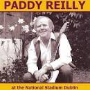 Paddy Reilly - Paddy Reilly At The National Stadium Dublin