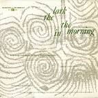 Sarah Makem - The Lark in the Morning