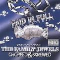 The Family Jewels [Chopped and Screwed]