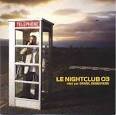 Daniel Desnoyers - Le Nightclub 03