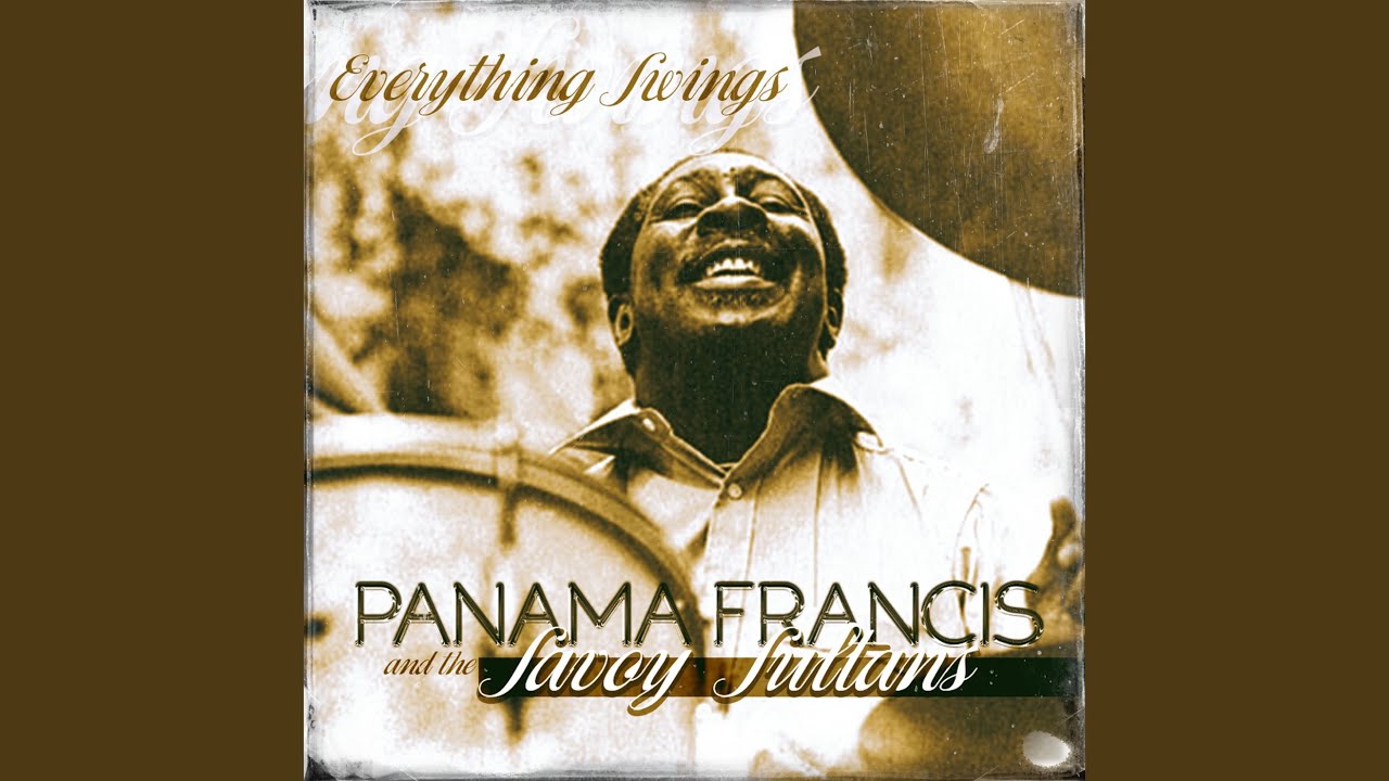 Panama Francis - Just You, Just Me