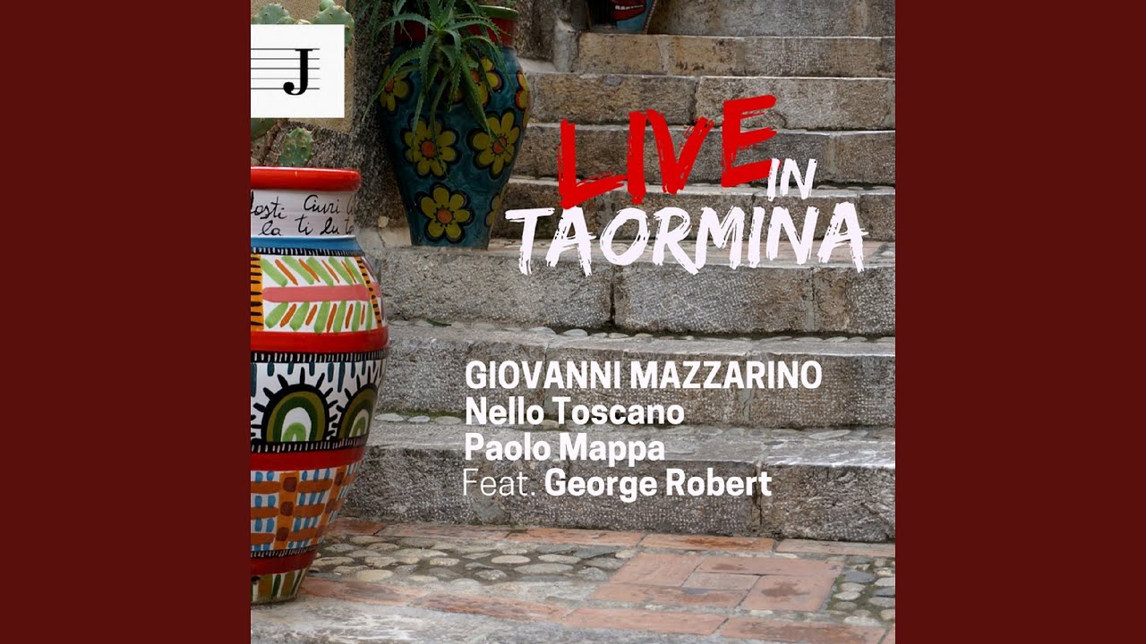 Paolo Mappa, Nello Toscano, Giovanni Mazzarino and George Robert - Like Someone in Love