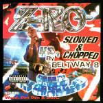 Papa Reu - Z-Ro Vs. The World:Slowed & Chopped