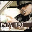 Papa Reu - Life & Music