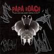 Papa Roach - Old Friends from Young Years