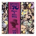 Paper Lace - Super Hits of the '70s: Have a Nice Day, Vol. 13