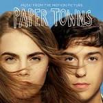 Nat & Alex Wolff - Paper Towns [Music from the Motion Picture]