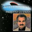 Paquito Guzmán - Serie Millennium 21