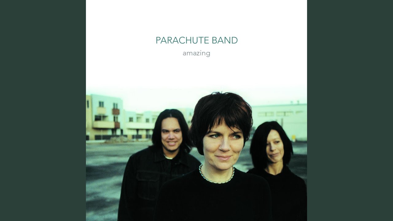 Parachute Band - Amazing
