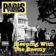 Paris - Sleeping with the Enemy [2009 Deluxe Edition]