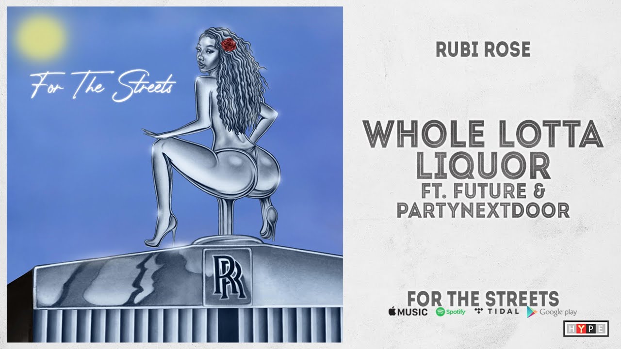 PARTYNEXTDOOR and Rubi Rose - Whole Lotta Liquor