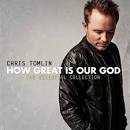 Passion - How Great Is Our God: The Essential Collection