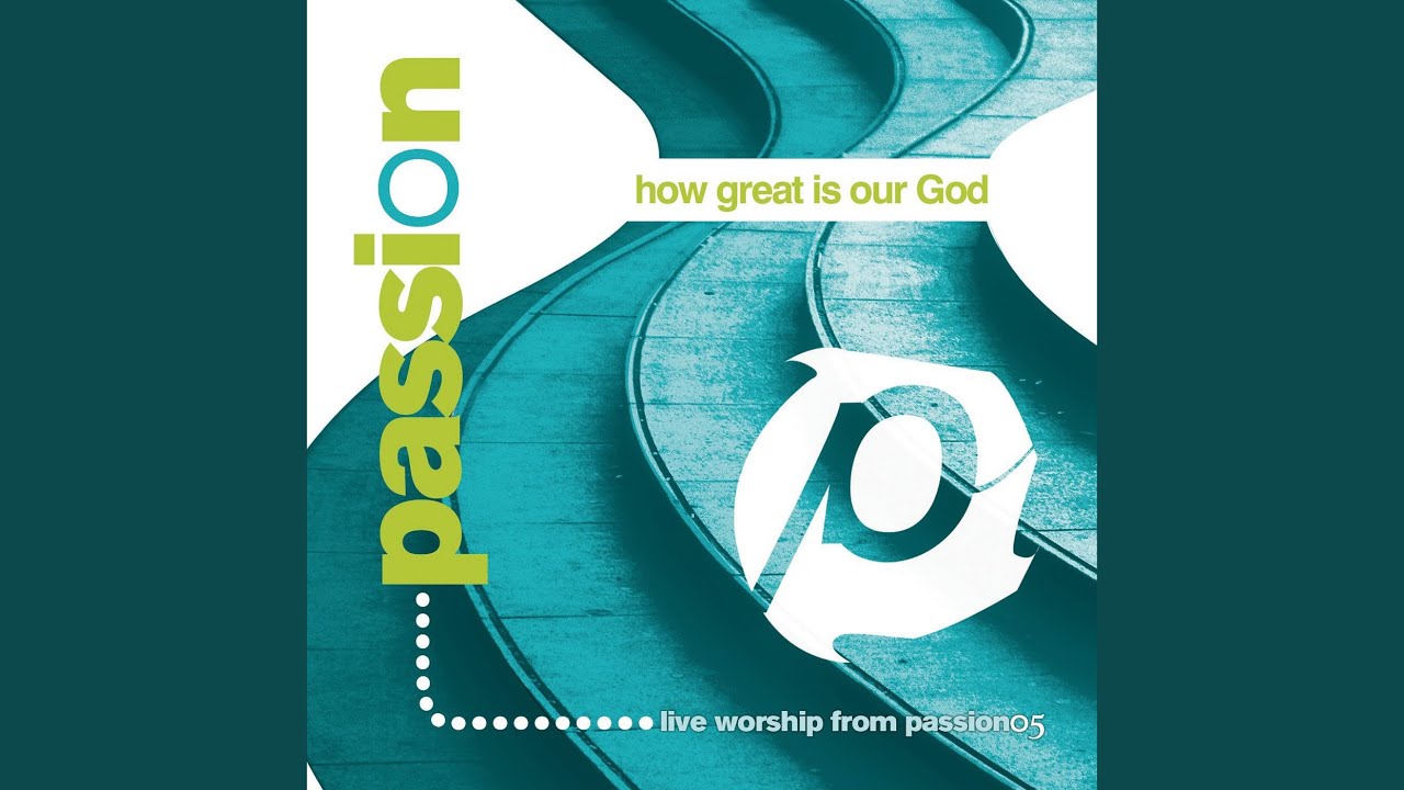 No One Like You [Passion: Howgreat Is Our God Album Version]