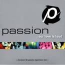 Passion Worship Band, David Crowder Band and Chris Tomlin - Here I Am to Worship
