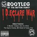 Bootleg - I D.eclare War