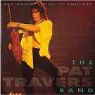 Pat Travers Band - Live in Concert