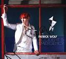 Patrick Wolf - Accident & Emergency