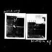 Patrick Wolf - Brumalia EP