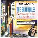 Patti Labelle & the Bluebelles - Sweethearts of the Apollo