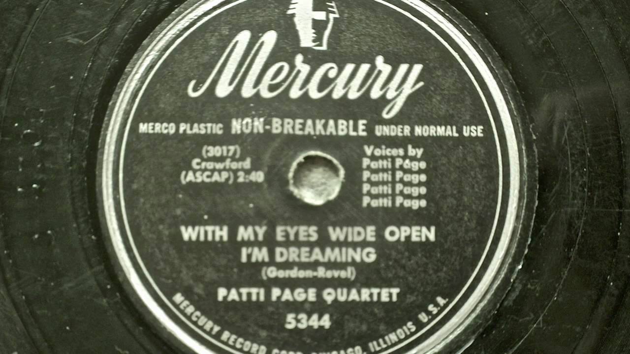 Patti Page Quartet - With My Eyes Wide Open I'm Dreaming