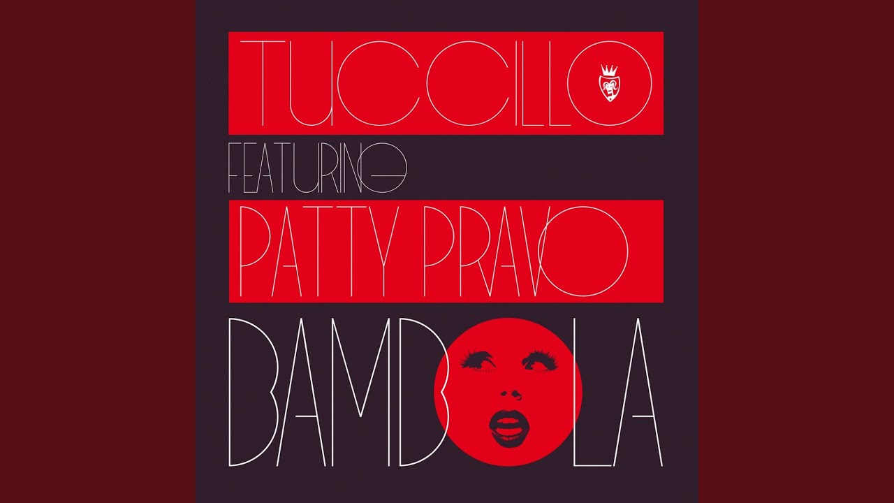 Patty Pravo and Tuccillo - Bambola