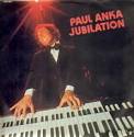 Paul Anka - Jubilation