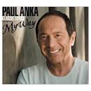 Paul Anka - Classic Songs: My Way [UK]