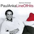 Paul Anka - German-American Line of Hits