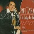 Paul Anka - I've Gotta Be Me
