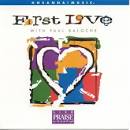 Paul Baloche - First Love