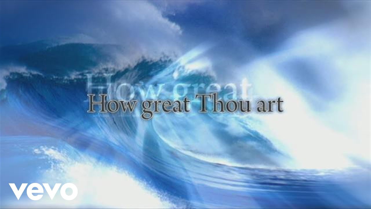 How Great Thou Art