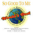 Marie Barnett - World's Best Praise & Worship: So Good to Me