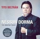 Prague Philharmonic Orchestra - Nessun Dorma: The Amazing Tenor