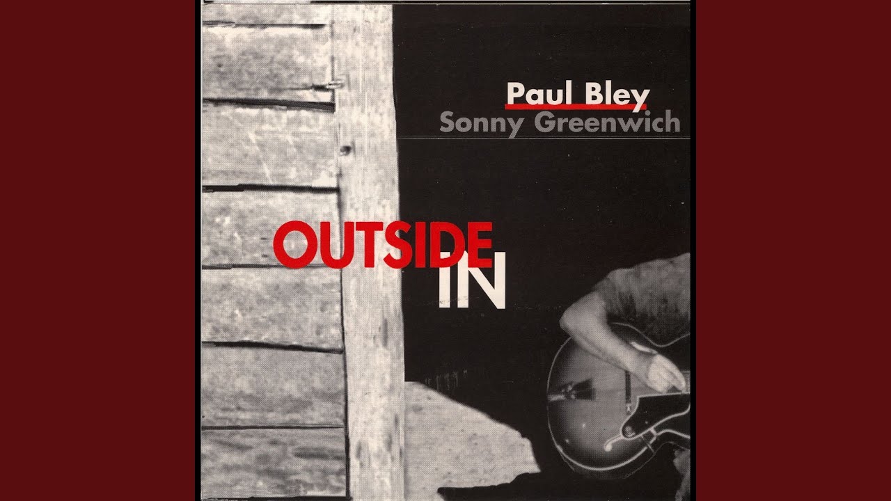 Paul Bley Trio, Paul Bley, Sonny Greenwich and Ron McClure - These Foolish Things