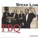 Paul Brown - Speak Low