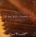 Paul Cardall - Sacred Piano