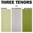 Paul Gonsalves - Three Tenors