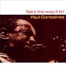 Paul Gonsalves - Tell It the Way It Is!/Cleopatra -- Feelin' Jazzy