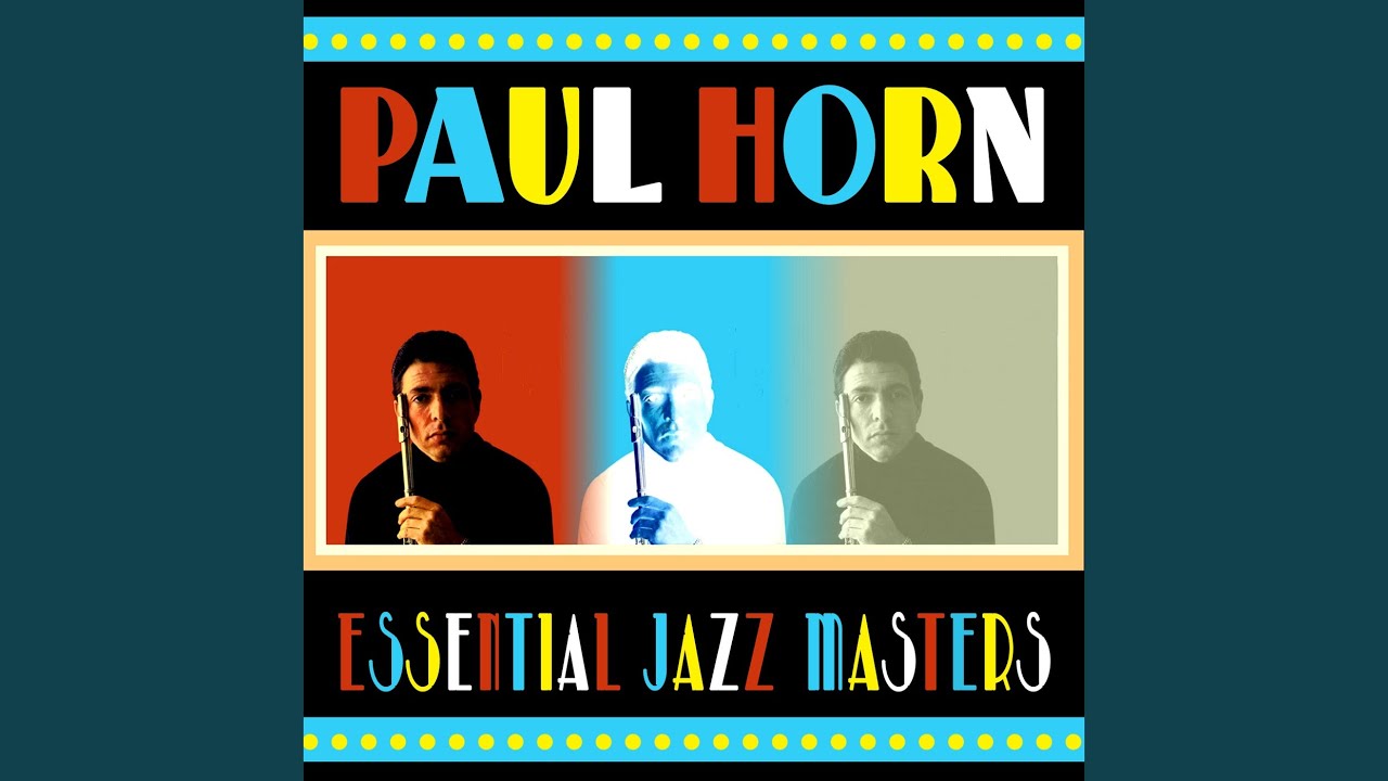 Paul Horn - Without a Song
