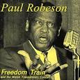 Paul Robeson - Freedom Train and the Welsh Transatlantic Concert