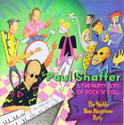 Paul Shaffer - The World's Most Dangerous Party